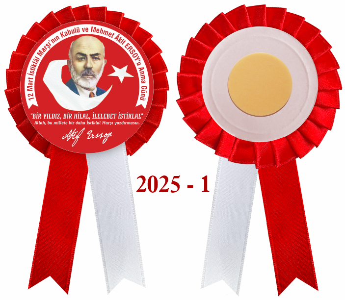 12 Mart İstiklal Marşı'nın Kabulü ve Mehmet Akif Ersoy'u Anma Saten Yaka Kokartı