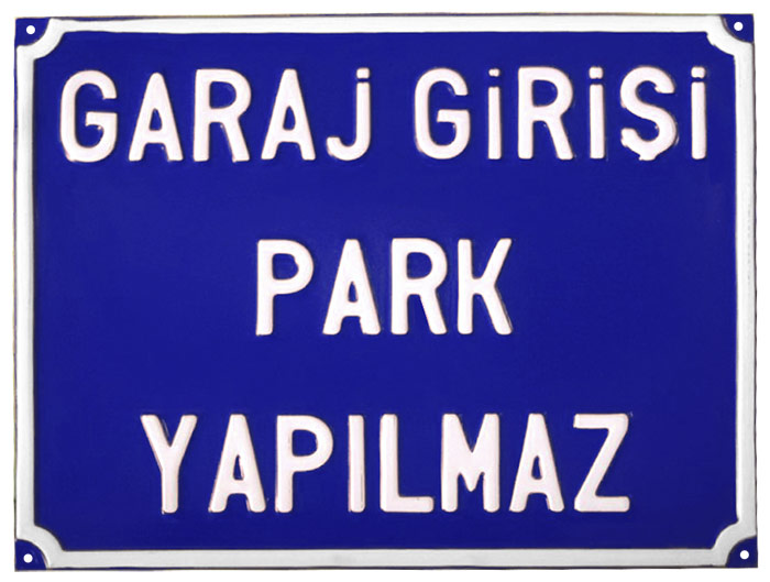 Garaj Girişi Park Yapılmaz Levhası - Alüminyum Kabartma Levha